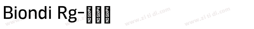 Biondi Rg字体转换